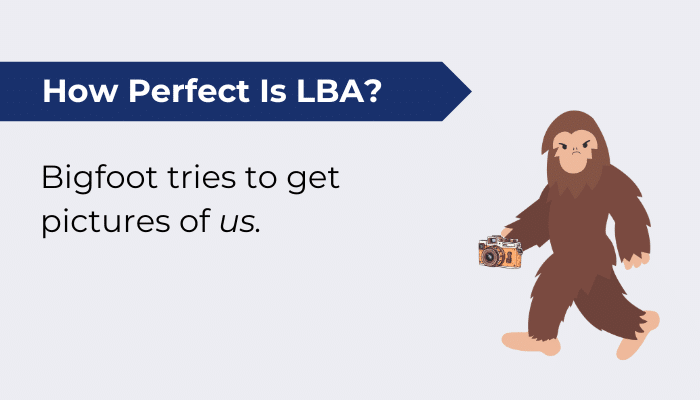 How Perfect Is Lba Bigfoot