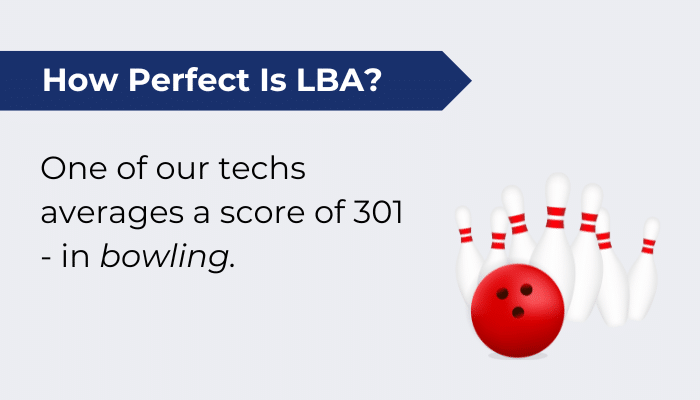 How Perfect Is Lba Bowling