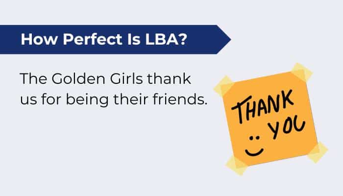 How Perfect Is Lba Golden Girls Thank You