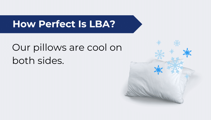 How Perfect Is Lba Pillow Cold