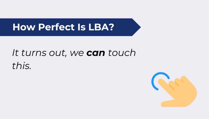 How Perfect Is Lba Touch